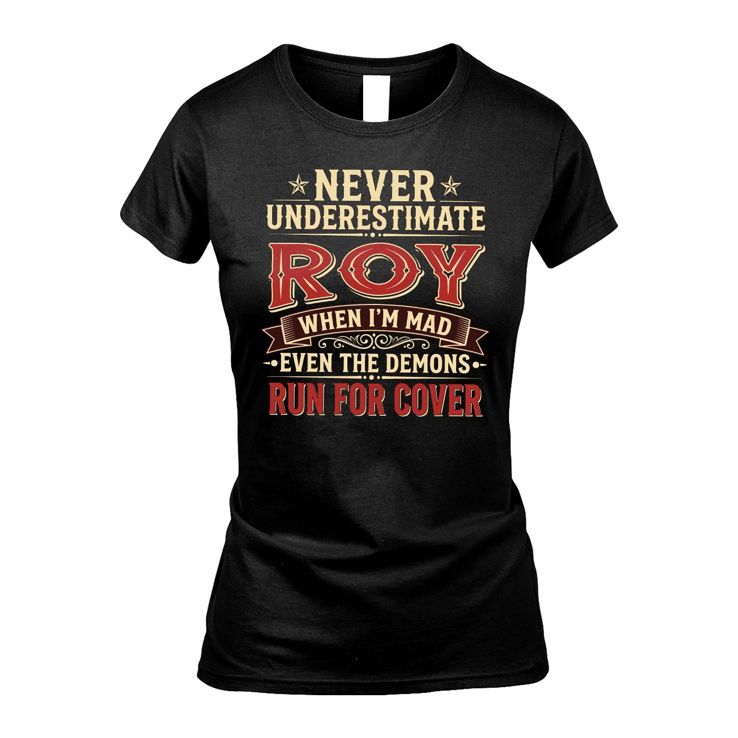 Never Underestimate When I'm Mad Shirt ROY M1-4