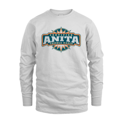 Certified Your Name Trouble Maker Shirt ANITA M1-36