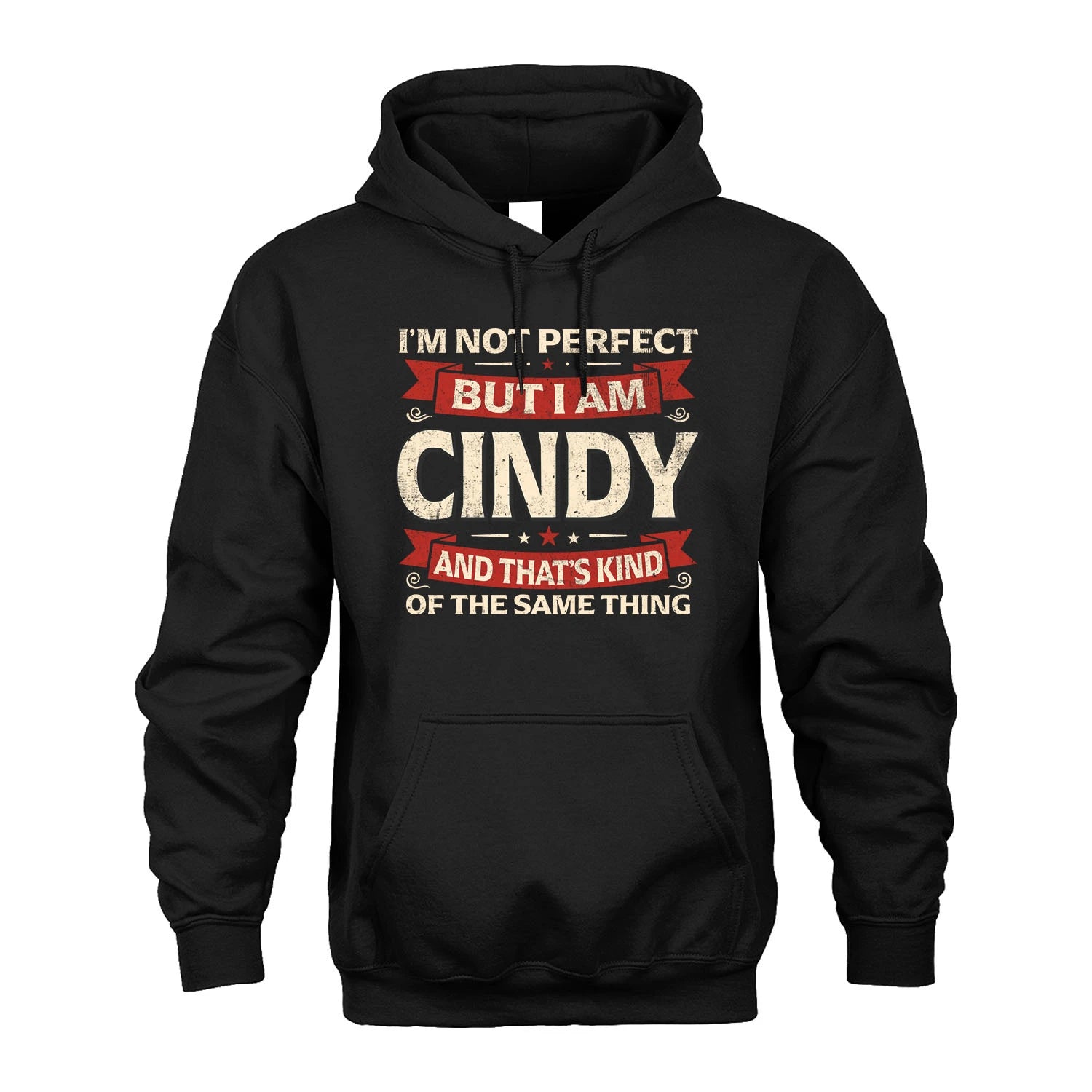 CINDY 13K1-566 I'm Not Perfect But I Am...