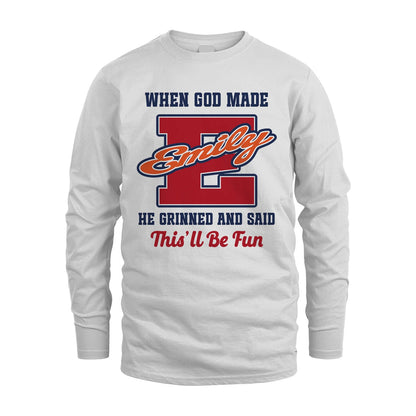 God Made Your Name Custom Shirt EMILY M1-16