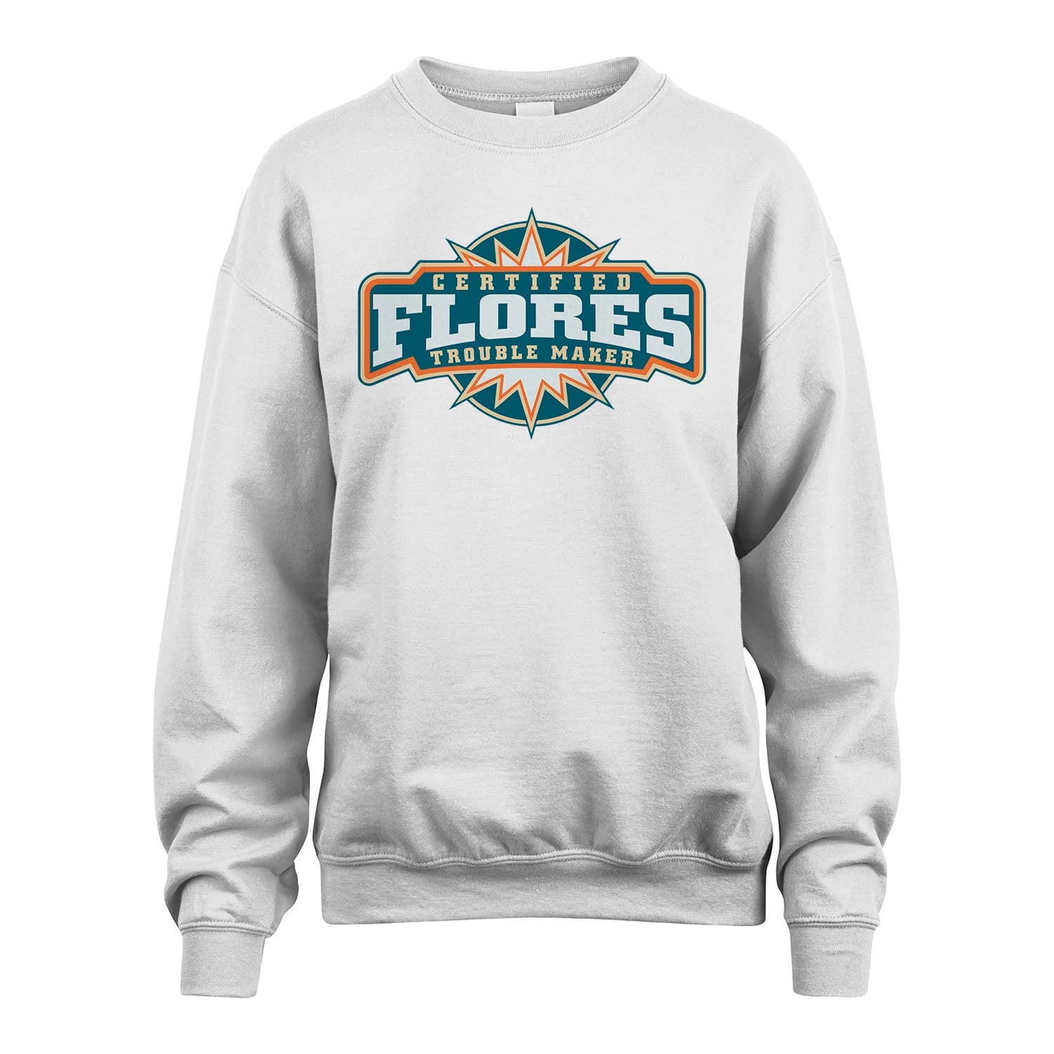 Certified Your Name Trouble Maker Shirt FLORES M1-36