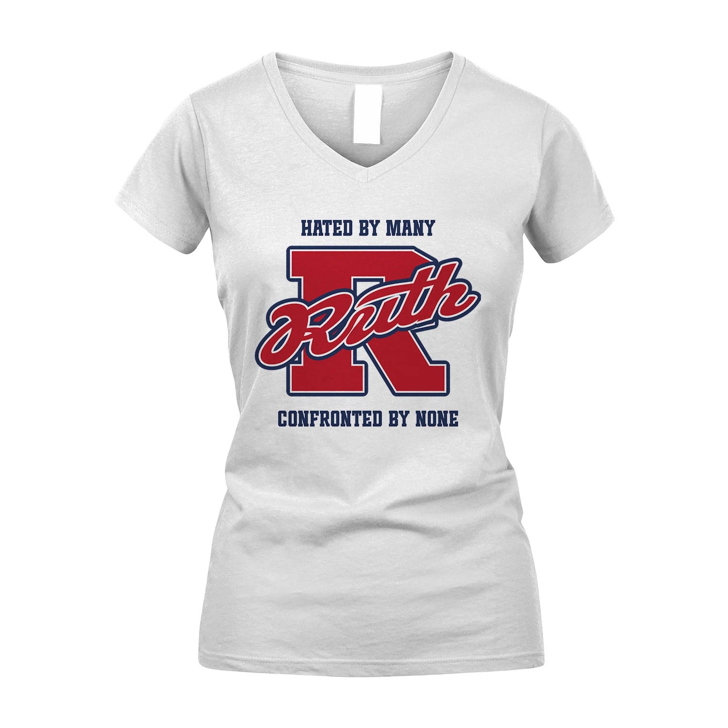 Hated By Many Confronted By None Personalized Name Shirt RUTH M1-8