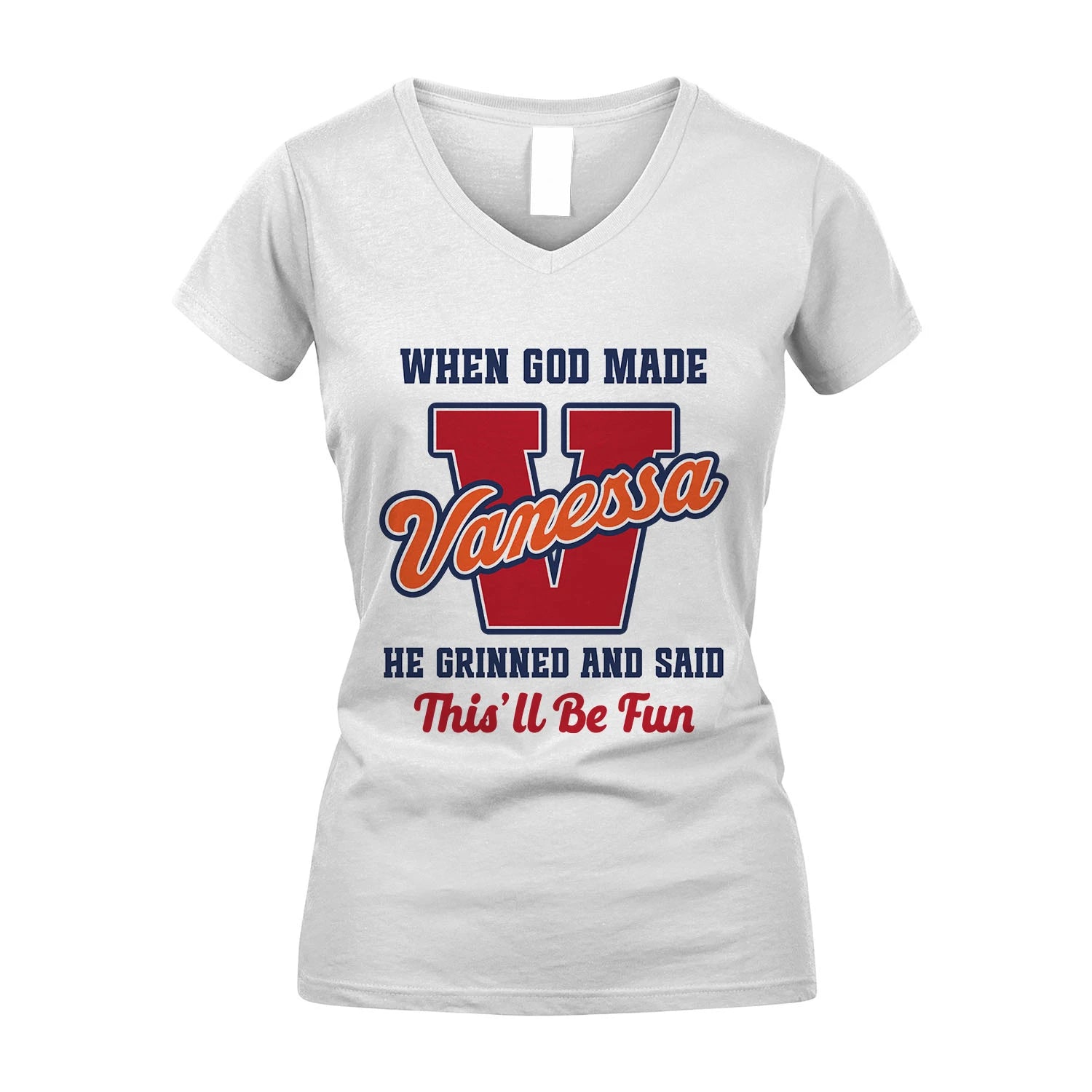 God Made Your Name Custom Shirt VANESSA M1-16