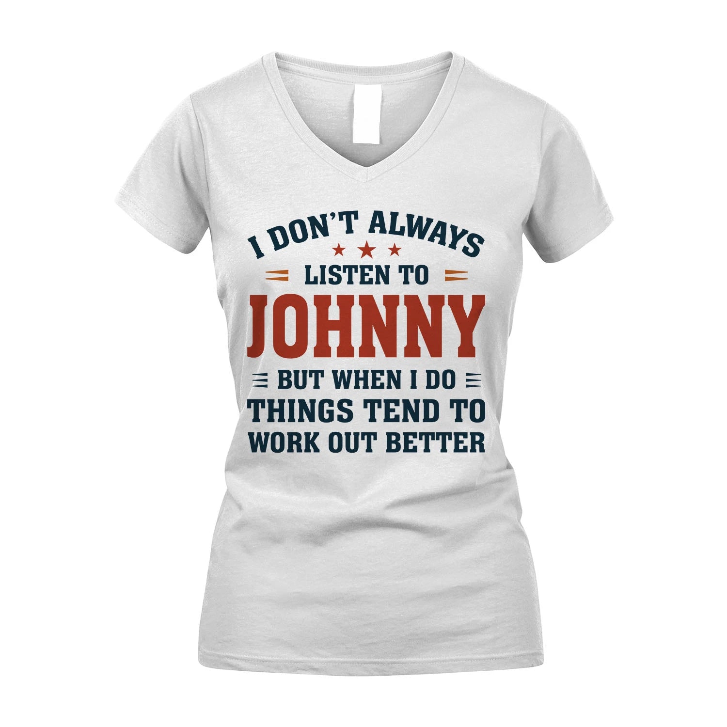 I Don't Always Listen To... JOHNNY M1-2