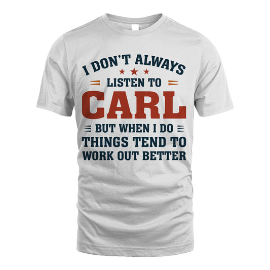 I Don't Always Listen To... CARL M1-2