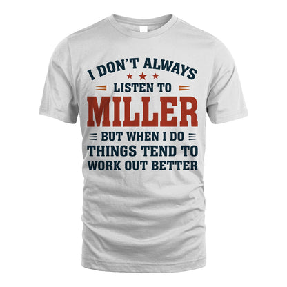 I Don't Always Listen To... MILLER M1-2