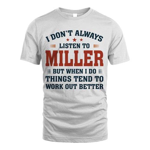 I Don't Always Listen To... MILLER M1-2