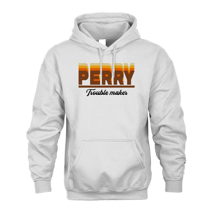 Your Name Trouble Maker Funny Shirt PERRY M1-34