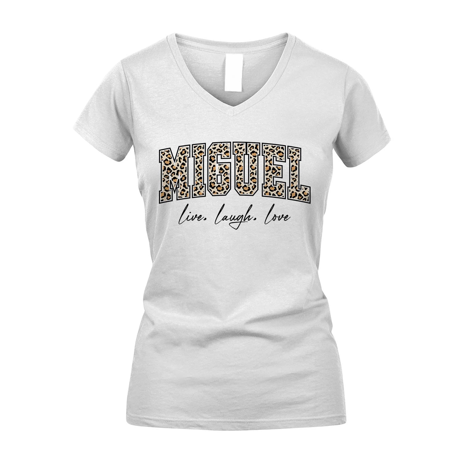 Live Laugh Love Custom Name With Leopard Pattern Shirt MIGUEL M1-13