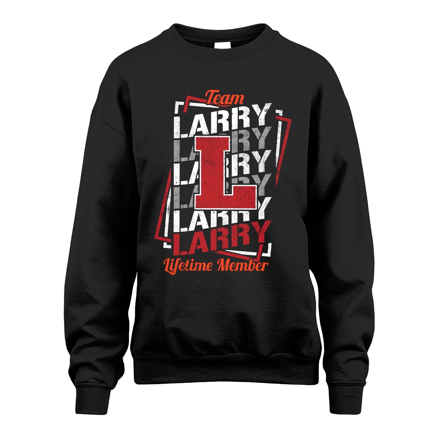 Team Your Name Lifetime Member Sporty Shirt LARRY M1-25