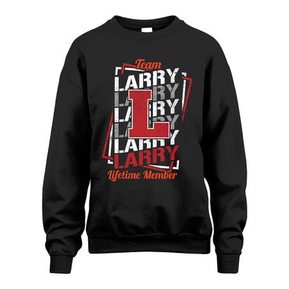 Team Your Name Lifetime Member Sporty Shirt LARRY M1-25