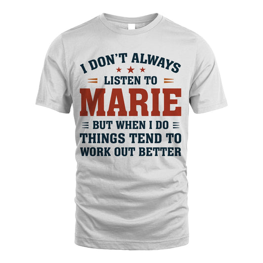 I Don't Always Listen To... MARIE M1-2