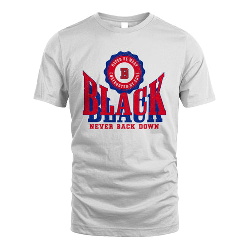 Your Name Never Back Down Shirt BLACK M1-33