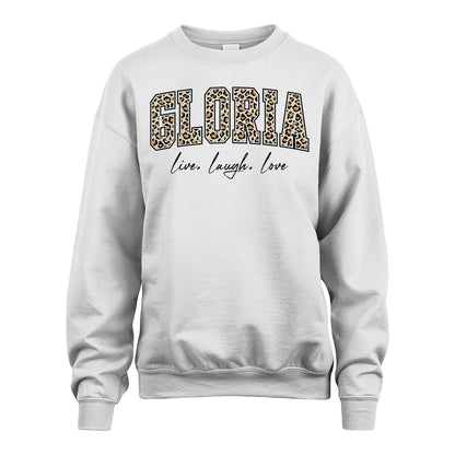 Live Laugh Love Custom Name With Leopard Pattern Shirt GLORIA M1-13