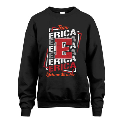 Team Your Name Lifetime Member Sporty Shirt ERICA M1-25