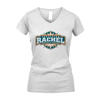 Certified Your Name Trouble Maker Shirt RACHEL M1-36