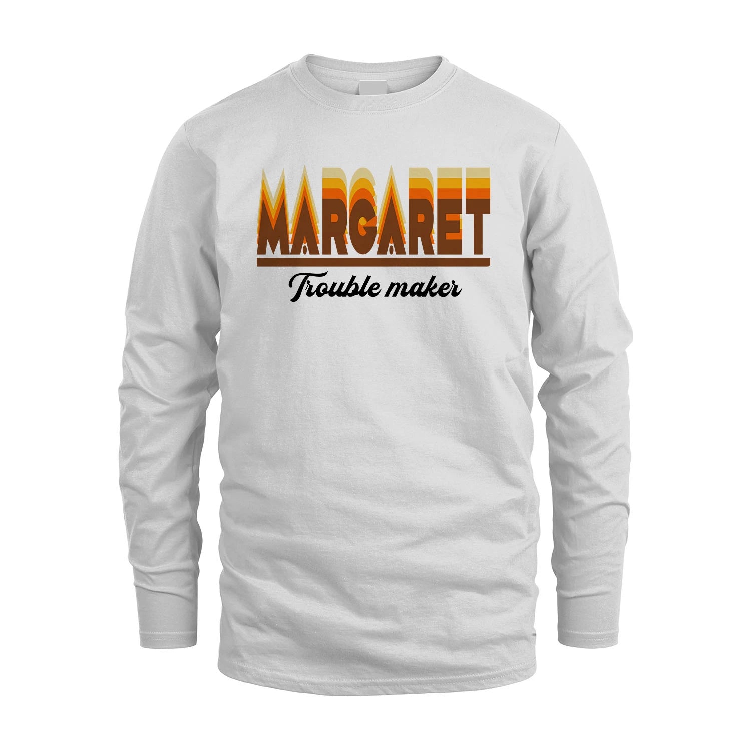 Your Name Trouble Maker Funny Shirt MARGARET M1-34