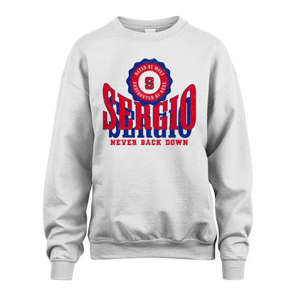 Your Name Never Back Down Shirt SERGIO M1-33
