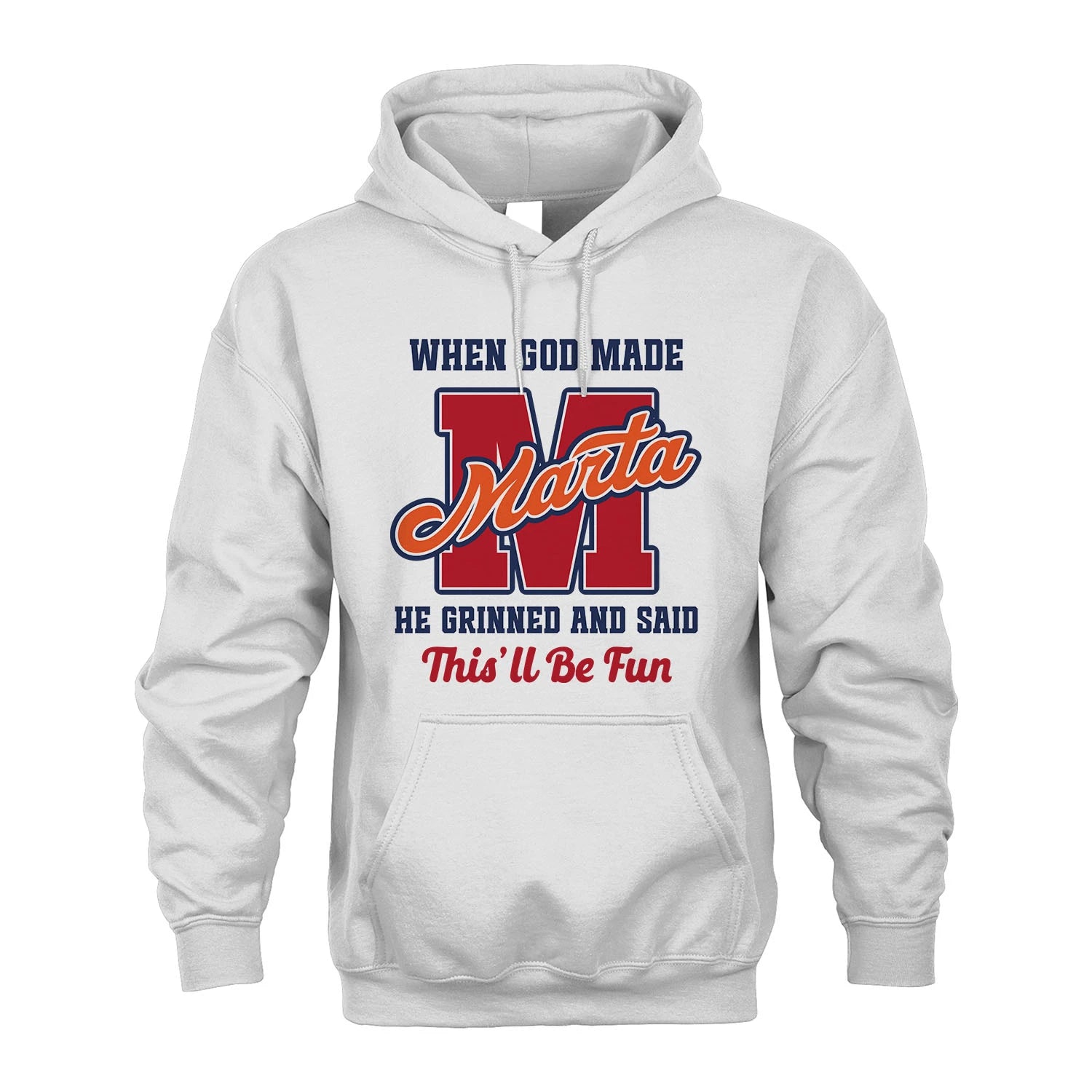 God Made Your Name Custom Shirt MARTA M1-16