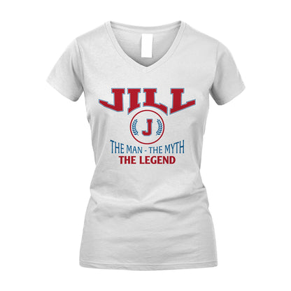The Man The Myth The Legend Jet Style Shirt JILL M1-9