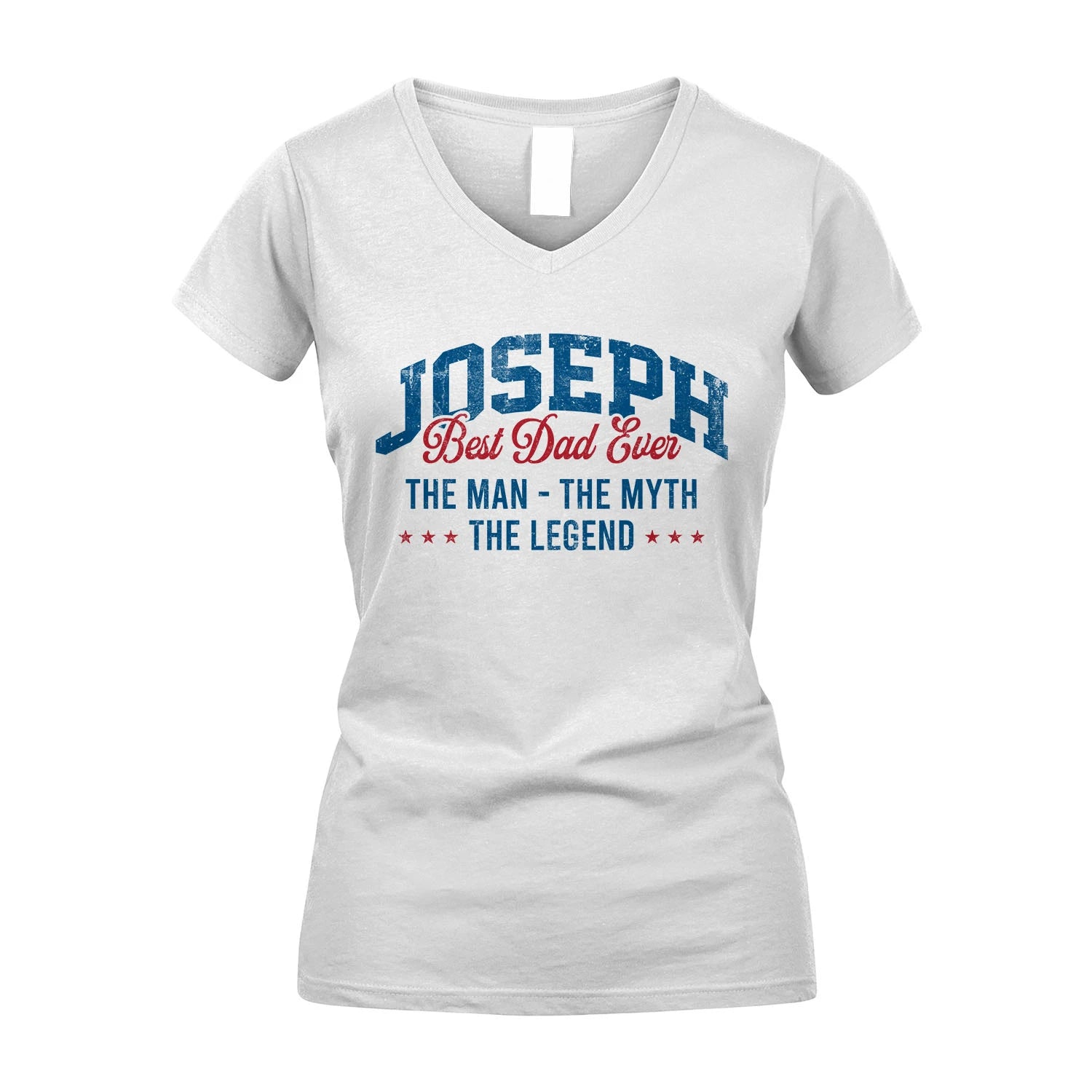 Best Dad Ever The Man The Myth The Legend JOSEPH M1-7