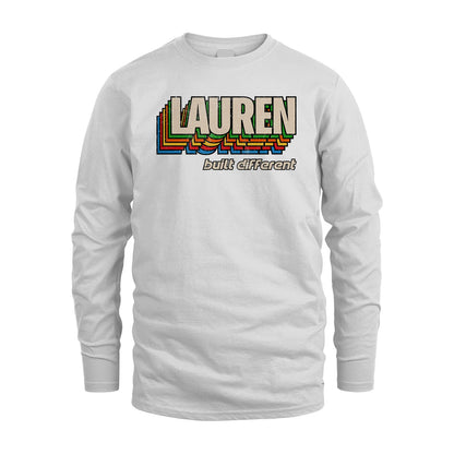 Your Name Built Different Retro Shirt LAUREN M1-26