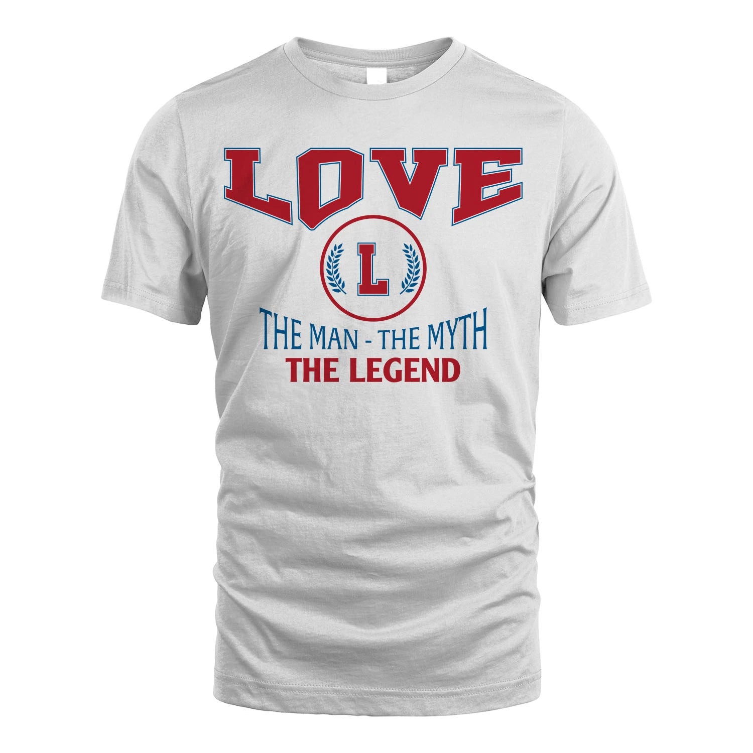 The Man The Myth The Legend Jet Style Shirt LOVE M1-9