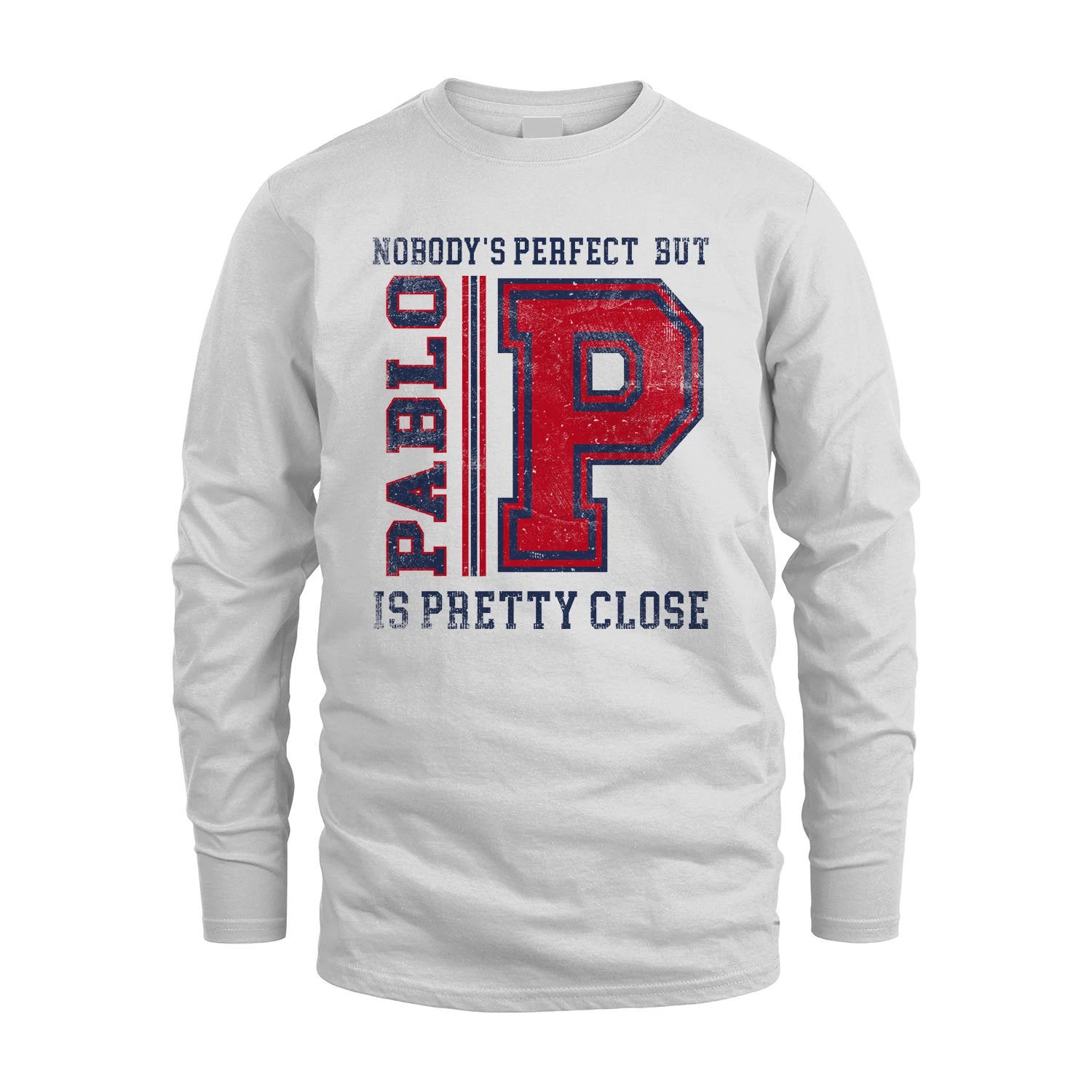 Nobody's Perfect, But Your Name Is Pretty Close PABLO M1-21