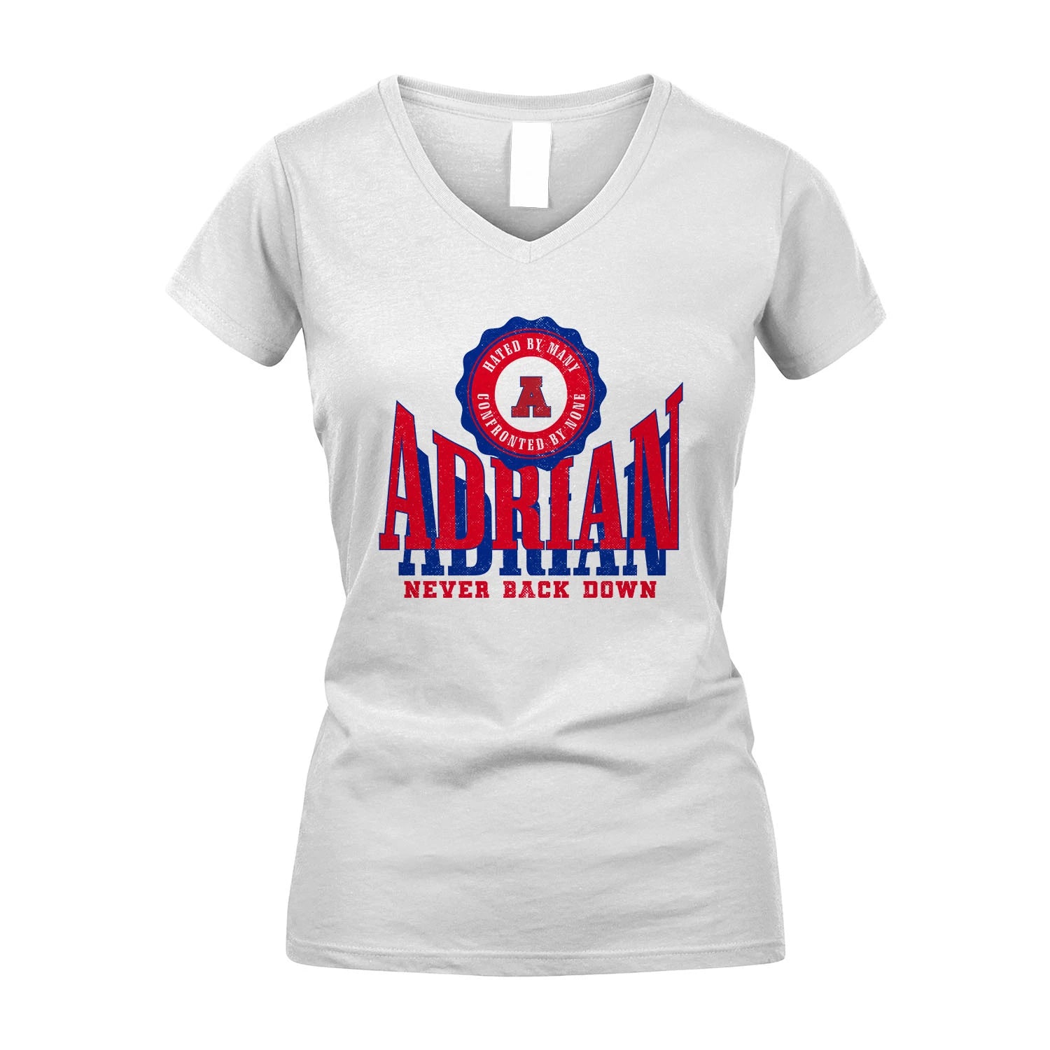 Your Name Never Back Down Shirt ADRIAN M1-33