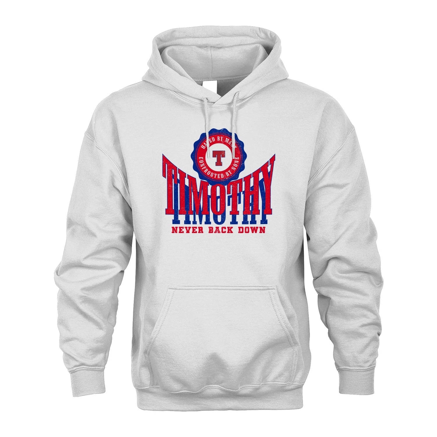 Your Name Never Back Down Shirt TIMOTHY M1-33