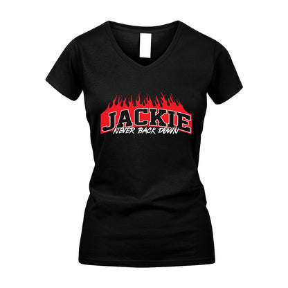Never Back Down Your Name With Fire Shirt JACKIE M1-37