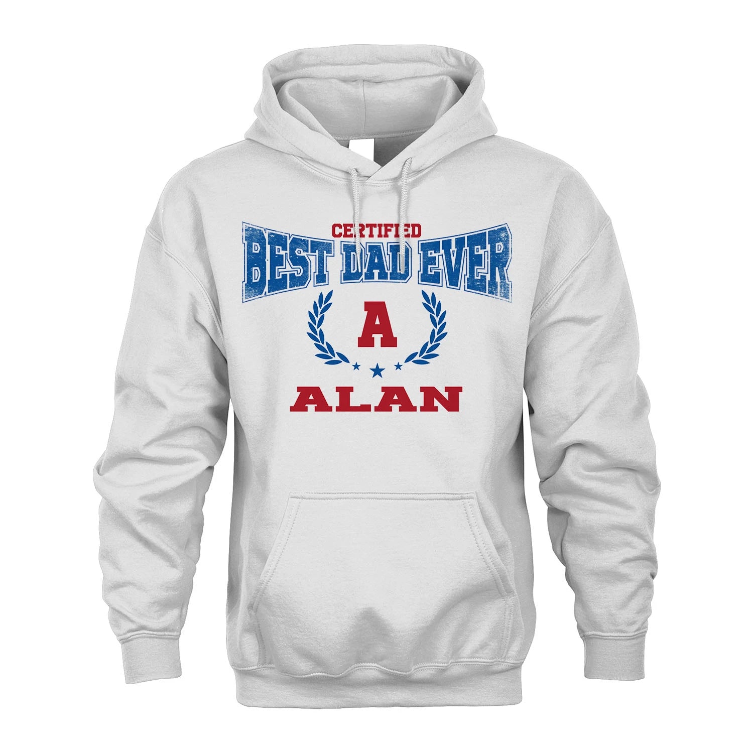 Certified Best Dad Ever Shirt ALAN M1-11