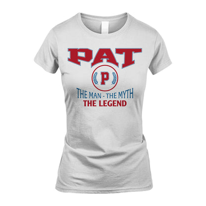 The Man The Myth The Legend Jet Style Shirt PAT M1-9
