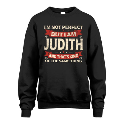 JUDITH 13K1-566 I'm Not Perfect But I Am...