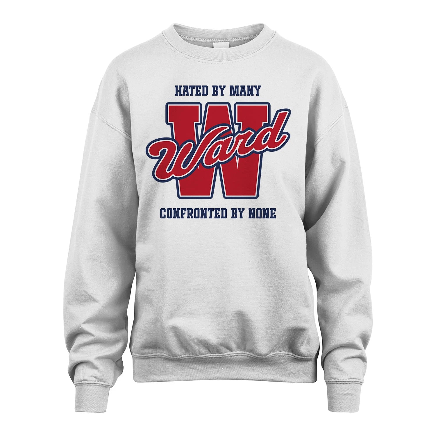Hated By Many Confronted By None Personalized Name Shirt WARD M1-8