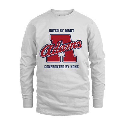 Hated By Many Confronted By None Personalized Name Shirt ADAMS M1-8
