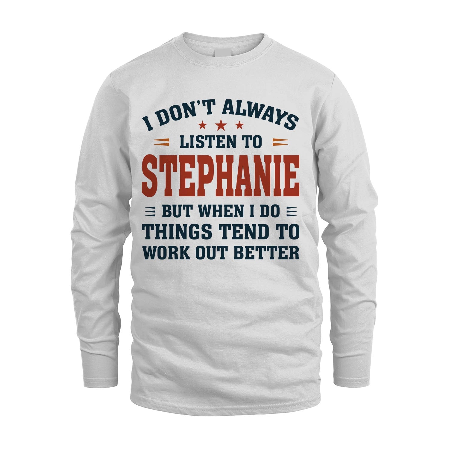 I Don't Always Listen To... STEPHANIE M1-2