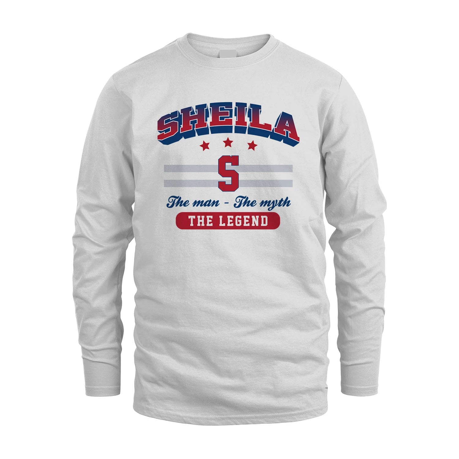 The Man The Myth The Legend With Your Name Shirt SHEILA M1-35