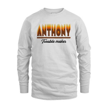 Your Name Trouble Maker Funny Shirt ANTHONY M1-34