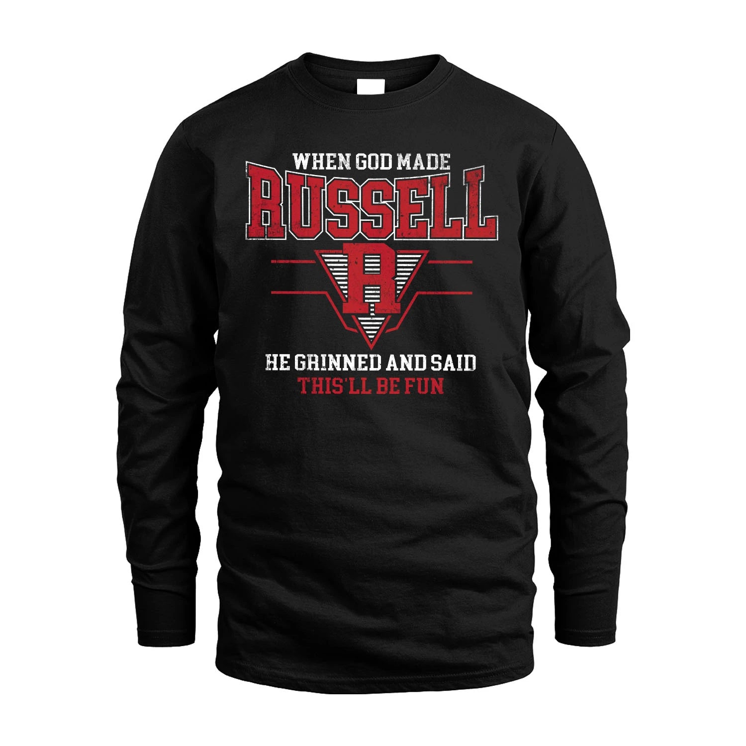 When God Made Your Name He Grinned And Said This'll Be Fun Baseball Shirt RUSSELL M1-29