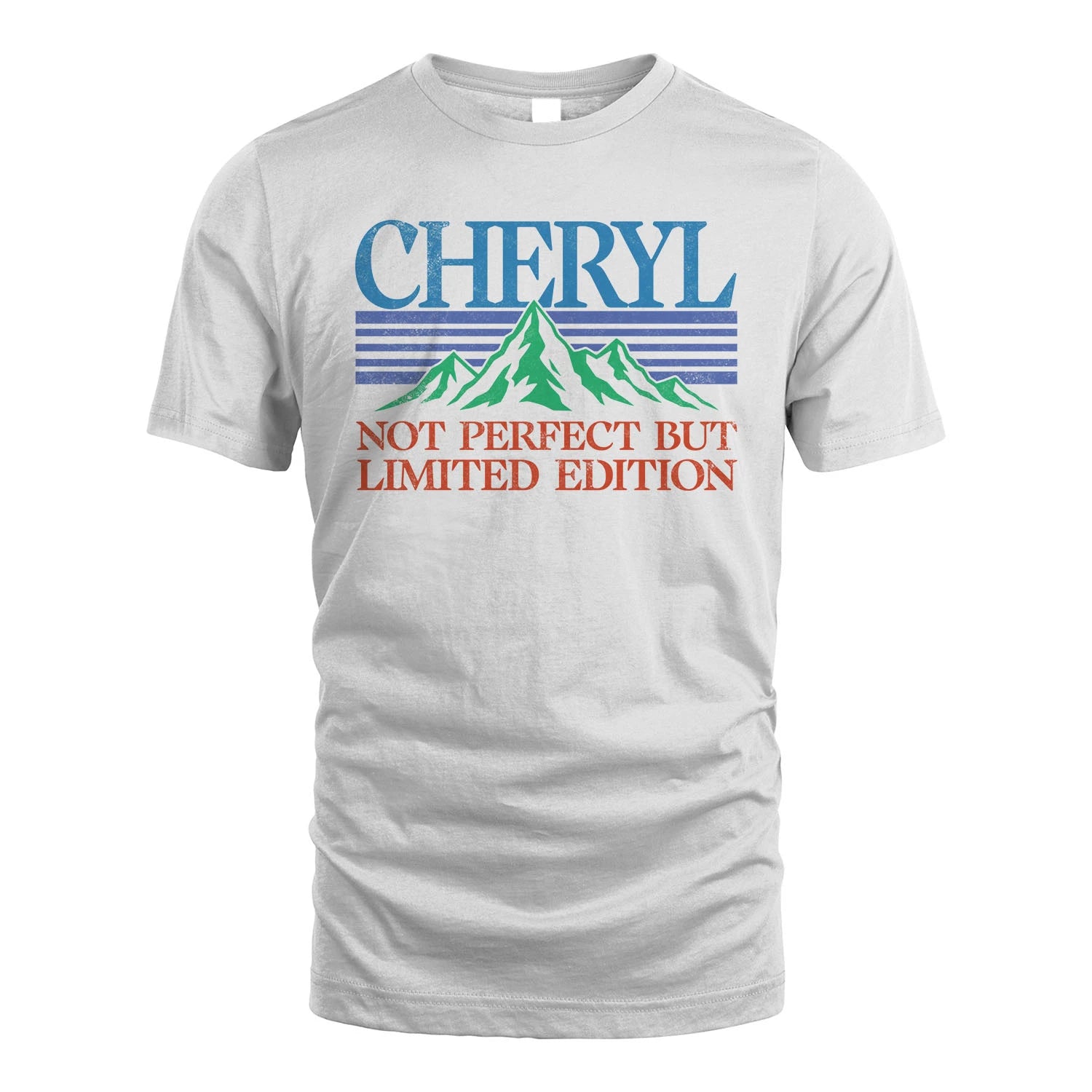 Your Name Not Perfect But Limited Edition Vintage Shirt CHERYL M1-38