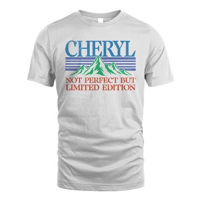 Your Name Not Perfect But Limited Edition Vintage Shirt CHERYL M1-38