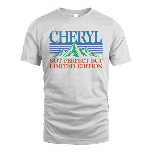 Your Name Not Perfect But Limited Edition Vintage Shirt CHERYL M1-38