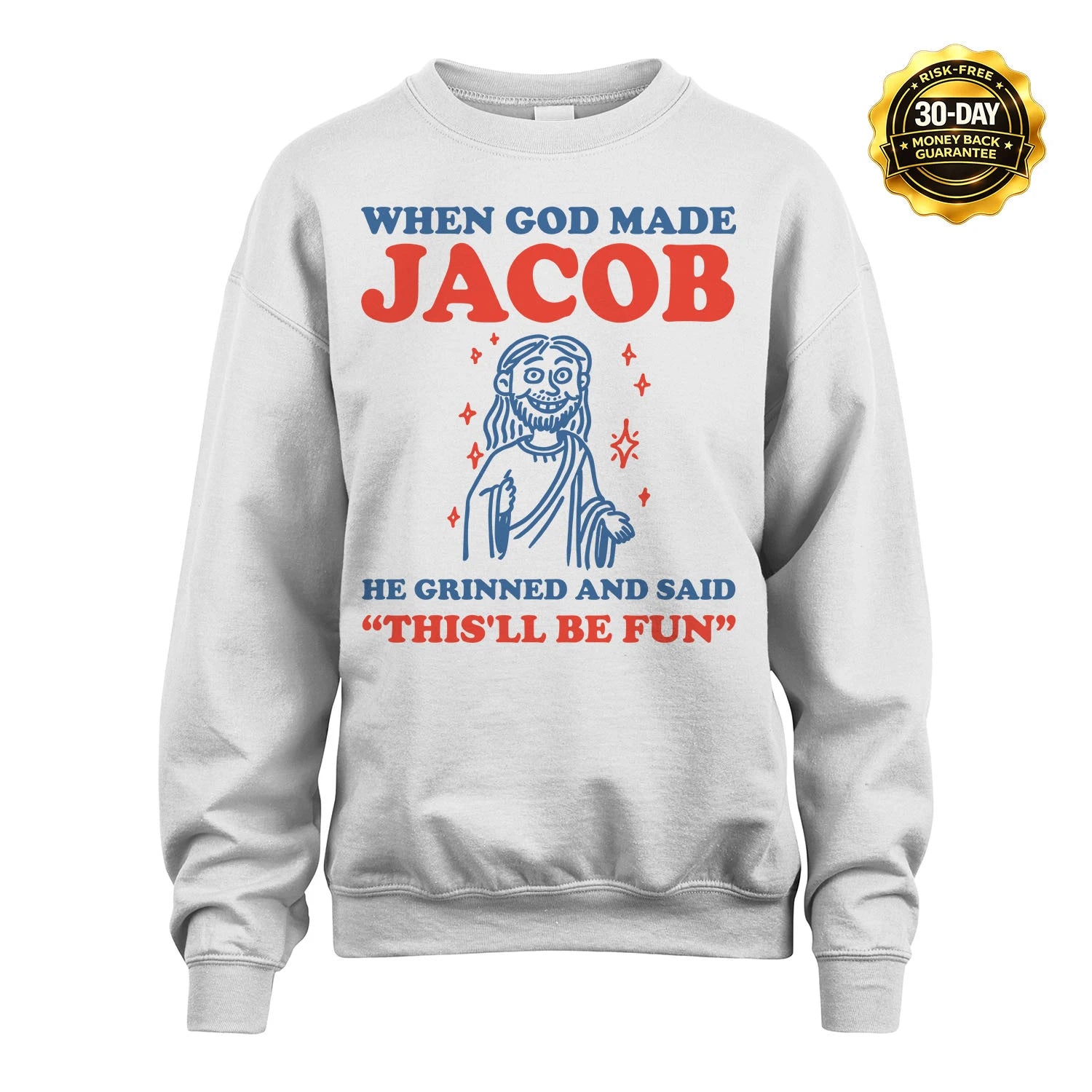 When God Made Name He Grinned And Said... JACOB M1-1