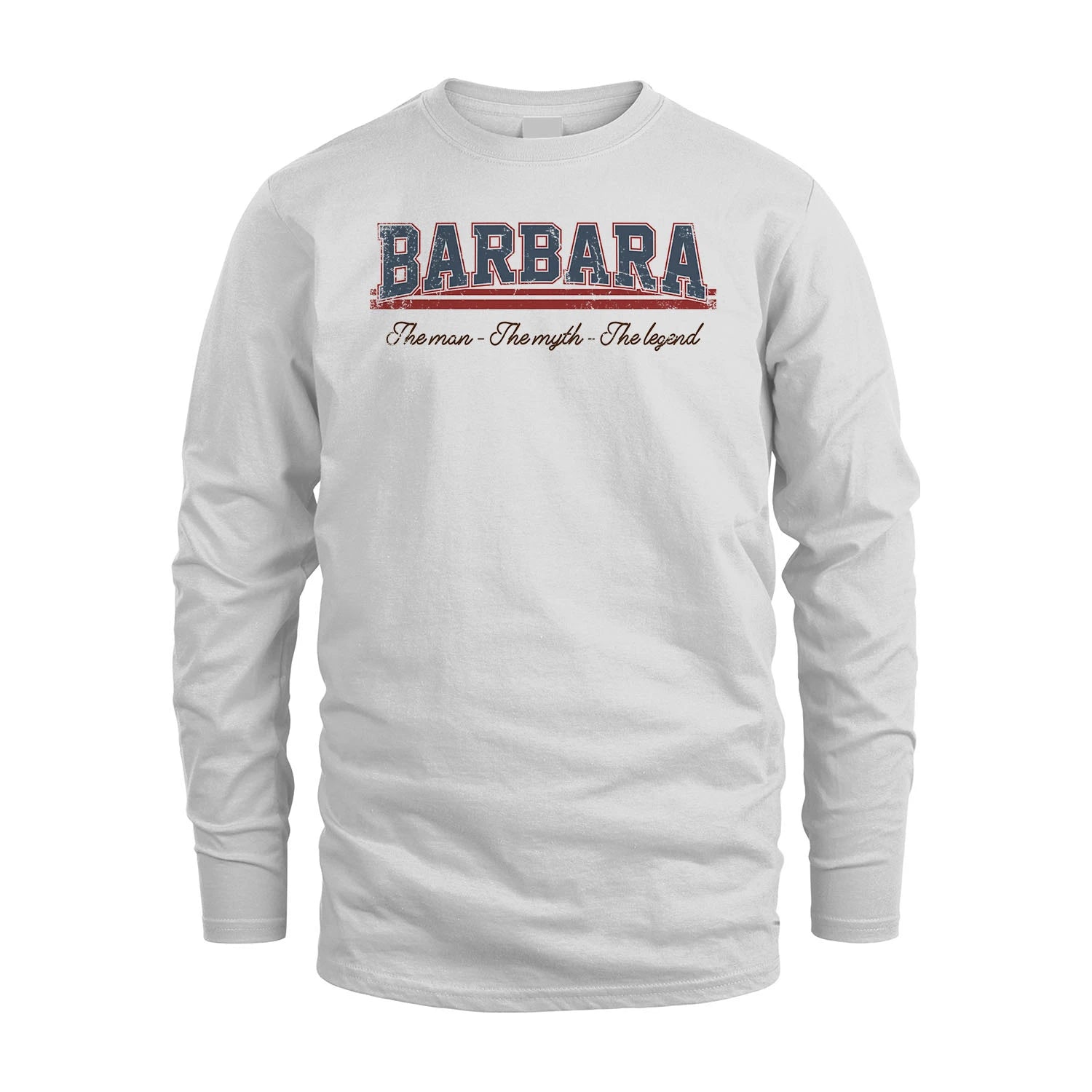 The Man The Myth The Legend Vintage Shirt BARBARA M1-6