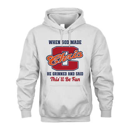 God Made Your Name Custom Shirt CHRIS M1-16