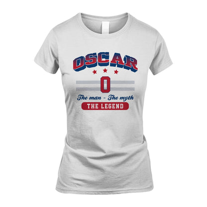 The Man The Myth The Legend With Your Name Shirt OSCAR M1-35