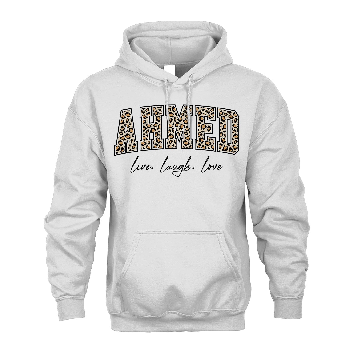 Live Laugh Love Custom Name With Leopard Pattern Shirt AHMED M1-13