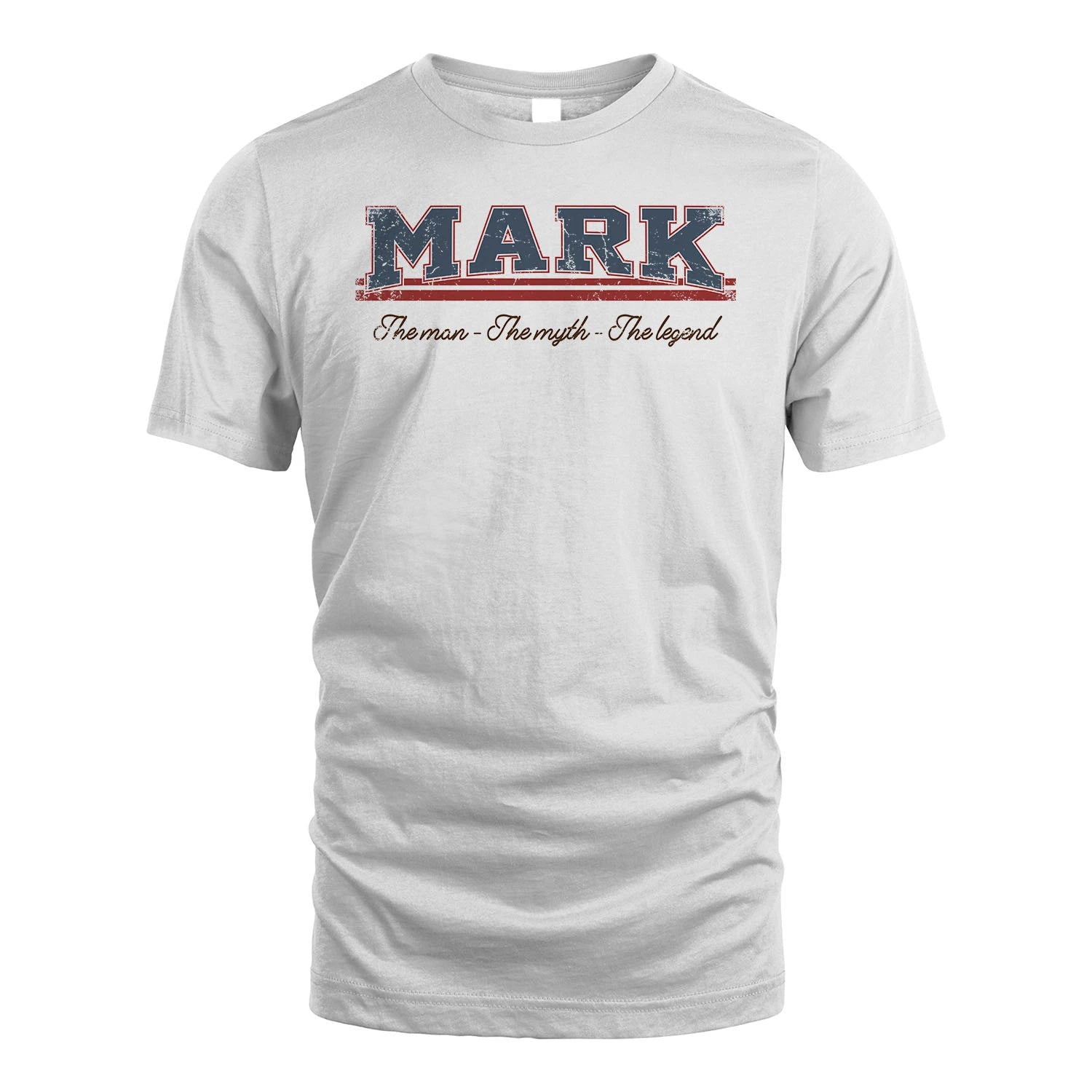 The Man The Myth The Legend Vintage Shirt MARK M1-6