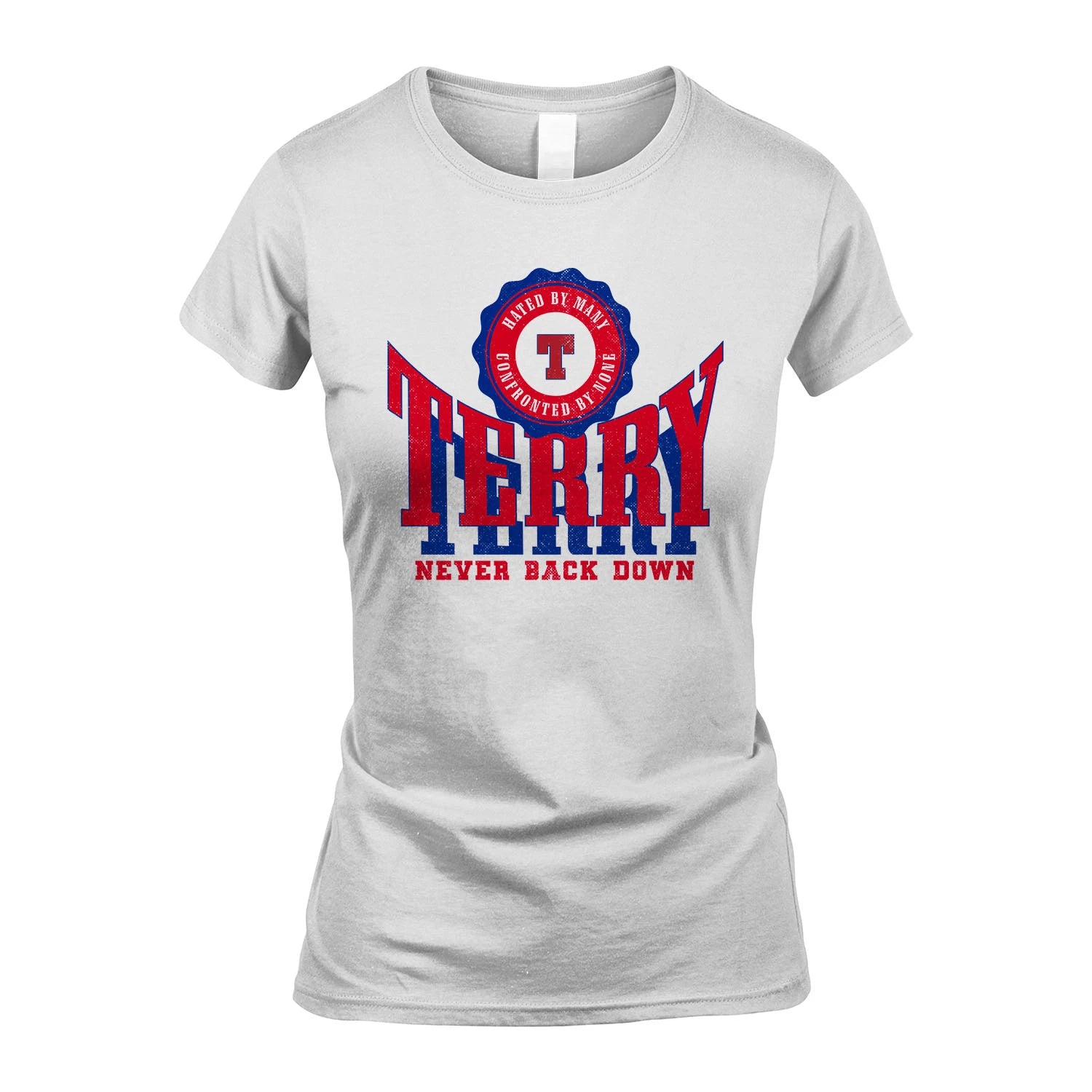 Your Name Never Back Down Shirt TERRY M1-33
